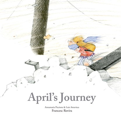 April's Journey, Annamaria Piccione ; Luis Amavisca - Gebonden - 9788410406803
