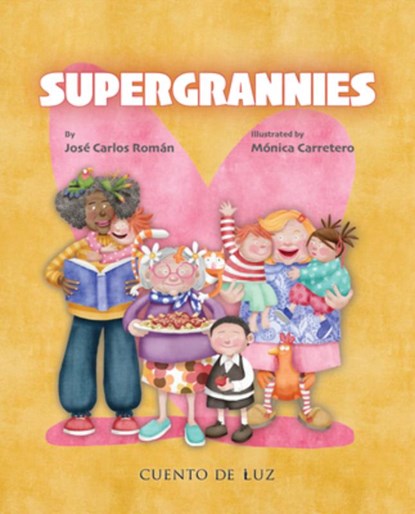 Supergrannies, Jose Carlos Romn - Gebonden - 9788410438279