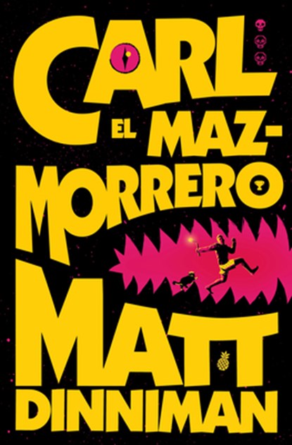Carl El Mazmorrero / Dungeon Crawler Carl, Matt Dinniman - Paperback - 9788410466135