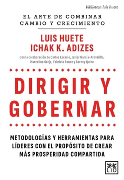 Dirigir Y Gobernar, Luis M. Huete - Paperback - 9788410521643