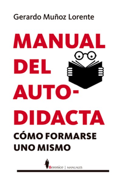 Manual del Autodidacta, Gerardo Munoz Lorente - Paperback - 9788410526921