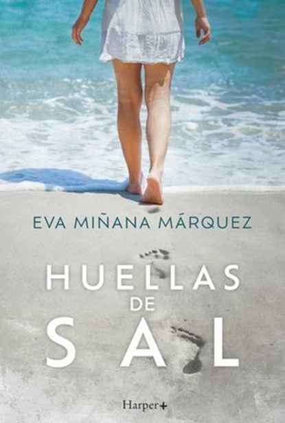 Huellas de sal, Eva Miñana Márquez - Ebook - 9788410641440