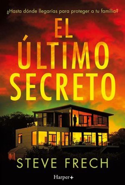 El último secreto, Steve Frech - Ebook - 9788410641518