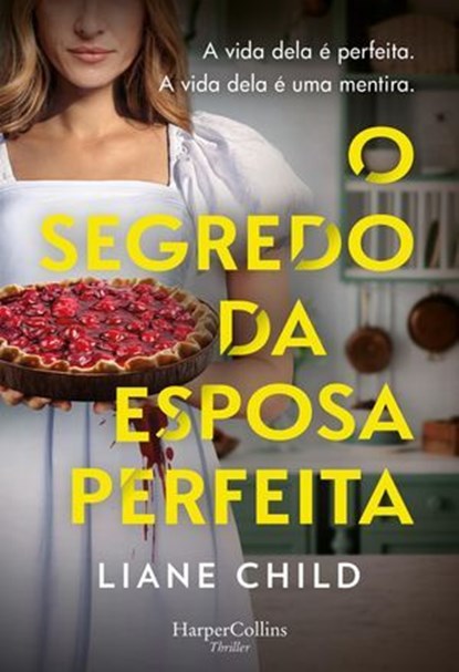 O segredo da esposa perfeita, Liane Child - Ebook - 9788410644625