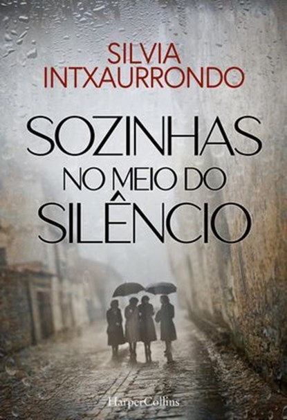 Sozinhas no meio do silêncio, Silvia Intxaurrondo - Ebook - 9788410644755