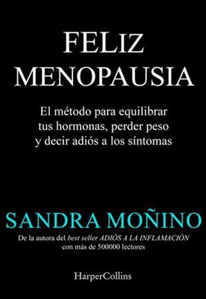 Feliz menopausia, Sandra Moñino - Ebook - 9788410644960