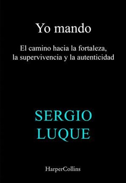 Yo mando, Sergio Luque - Ebook - 9788410645363