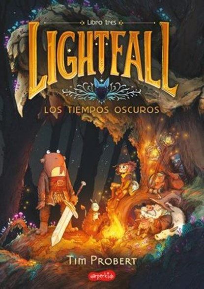 Lightfall: Los tiempos oscuros (Libro 3), Tim Probert - Ebook - 9788410646384