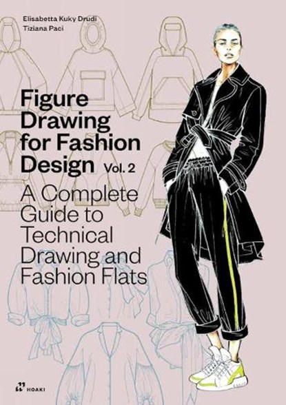 Figure Drawing for Fashion Design, Vol. 2, Elisabetta Kuky Drudi ; Tiziani Paci - Paperback - 9788410650039
