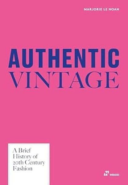 Authentic Vintage, Marjorie Le Noan - Gebonden - 9788410650695