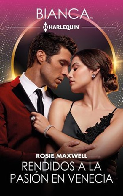 Rendidos a la pasión en Venecia, Rosie Maxwell - Ebook - 9788410744509