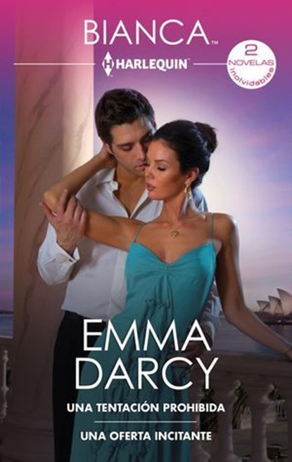 Una tentación prohibida - Una oferta incitante, Emma Darcy - Ebook - 9788410744806