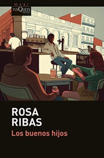 Los buenos hijos, Rosa Ribas - Paperback - 9788411070928