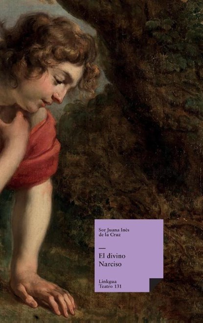 El divino Narciso, Sor Juana Inés de la Cruz - Gebonden - 9788411260824