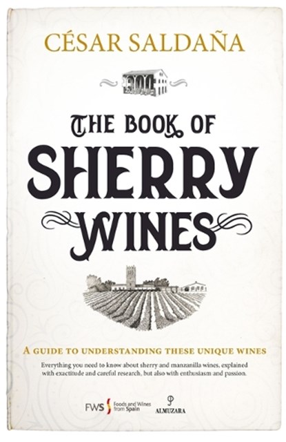 BK OF SHERRY WINES, Cesar Saldana - Gebonden - 9788411315036
