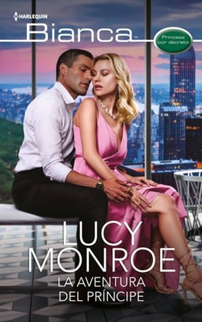 La aventura del príncipe, Lucy Monroe - Ebook - 9788411410212