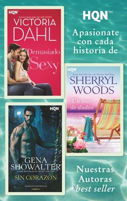 E-Pack HQN pasión mayo 2023, Victoria Dahl ; Sherryl Woods ; Gena Showalter - Ebook - 9788411419215