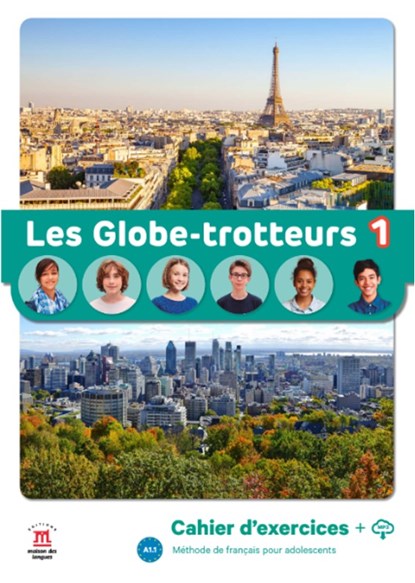 Les Globe-trotteurs 1 Cahier d'exercices, niet bekend - Paperback - 9788411570121