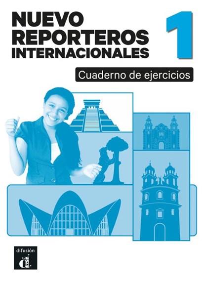 Nuevo Reporteros internacionales 1 – Cuaderno de ejercicios, niet bekend - Paperback - 9788411573542