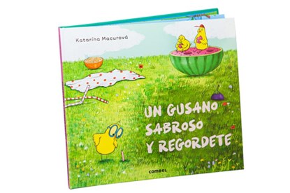 Un Gusano Sabroso Y Regordete / A Tasty and Chubby Worm, Katarína Macurova - Gebonden - 9788411580878