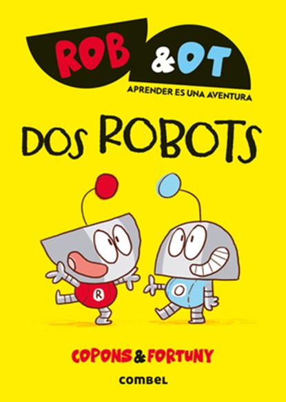 DOS Robots /Two Robots: Volume 1, Jaume Copons - Paperback - 9788411582001