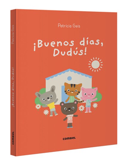 ¡Buenos Días, Dudús! / Good Morning, Dudus!: Volume 7, Patricia Geis - Gebonden - 9788411582223