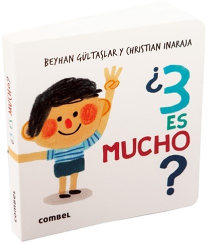 ¿3 Es Mucho? / Is 3 a Lot?, Christian Inaraja - Gebonden - 9788411582407