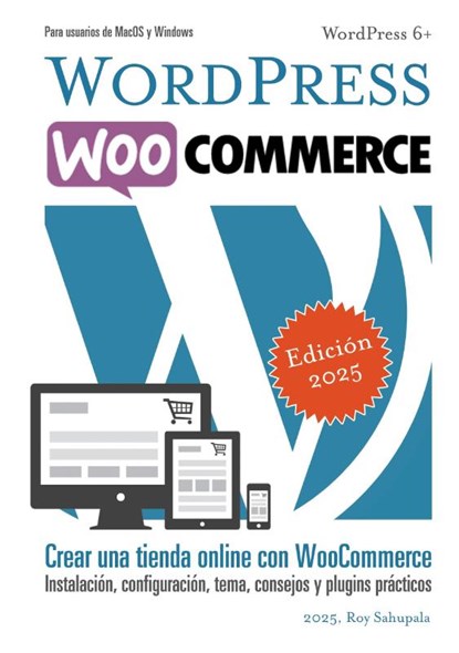WordPress WooCommerce, Roy Sahupala - Paperback - 9788411747448