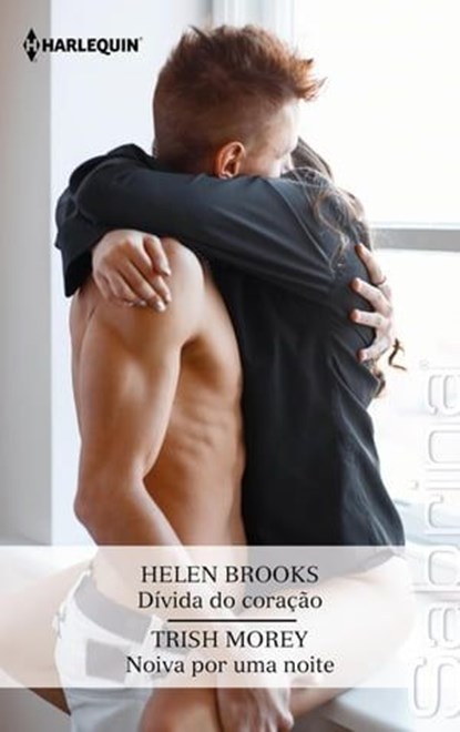 Dívida do coração - Noiva por uma noite, Helen Brooks ; Trish Morey - Ebook - 9788411802390