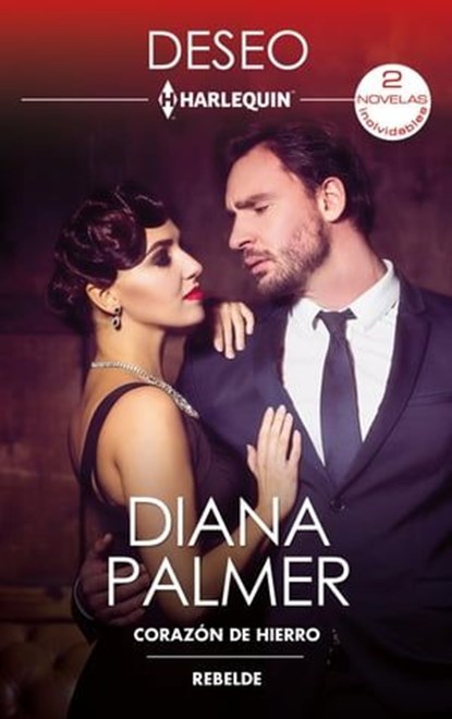 Corazón de hierro - Rebelde, Diana Palmer - Ebook - 9788411806725