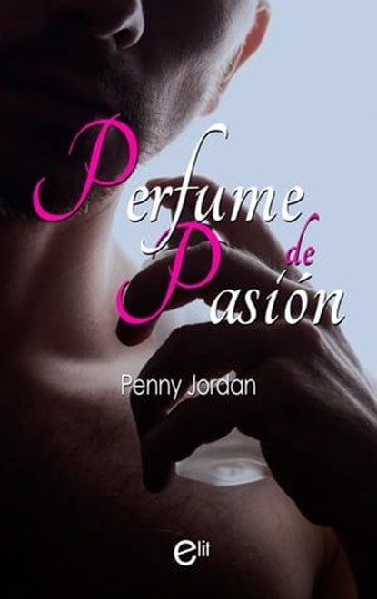 Perfume de pasión, Penny Jordan - Ebook - 9788411806855