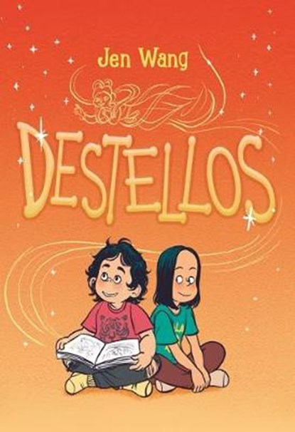 Destellos/ Stargazing, WANG,  Jen - Paperback - 9788412059076