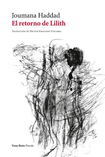 El retorno de Lilith, Joumana Haddad - Paperback - 9788412070934