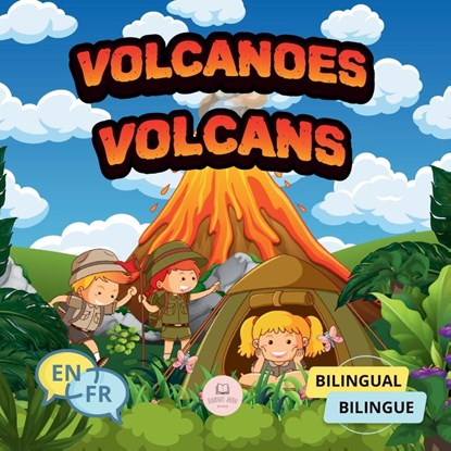 Volcanoes for Bilingual Kids¿Volcans pour enfants bilingues, Samuel John - Paperback - 9788412799590