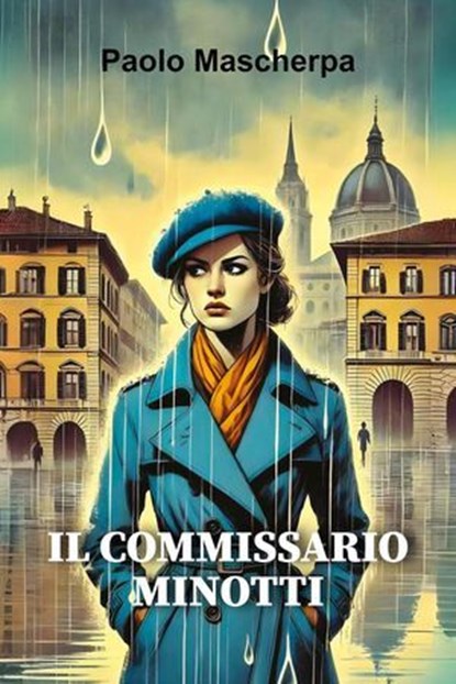 Il commissario Minotti, Paolo Mascherpa - Ebook - 9788412878998