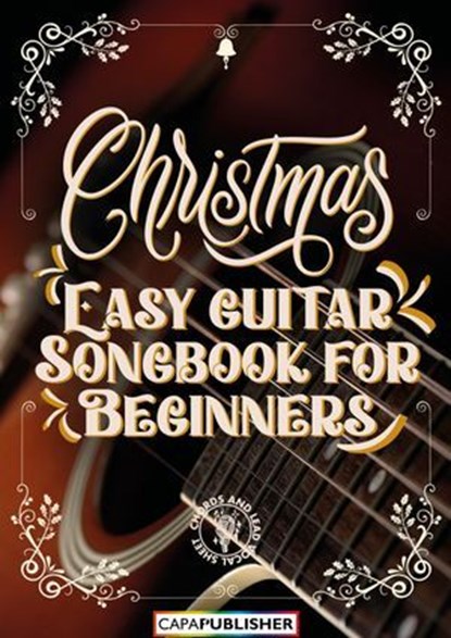 Easy Guitar Christmas Songbook, Joan Capafons - Ebook - 9788412882544