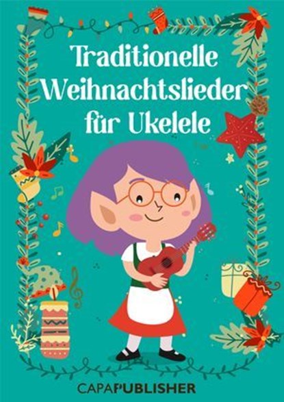 Traditionelle Weihnachtslieder für Ukulele, Joan Capafons - Ebook - 9788412882575