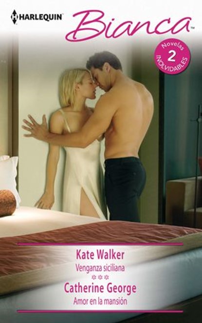 Venganza siciliana - Amor en la mansión, Kate Walker ; Catherine George - Ebook - 9788413077451