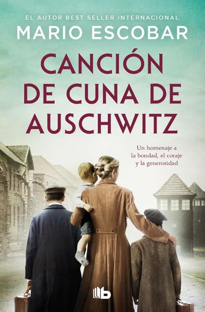 Escobar, M: Canción de Cuna de Auschwitz / Auschwitz Lullaby, Mario Escobar - Paperback - 9788413149721