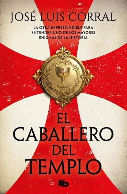 Corral, J: Caballero del Templo / The Knight of the Temple, José Luis Corral - Paperback - 9788413149790