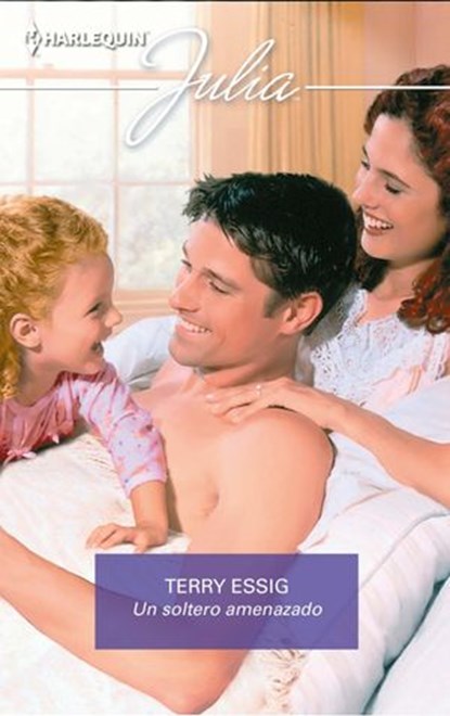 Un soltero amenazado, Terry Essig - Ebook - 9788413481692