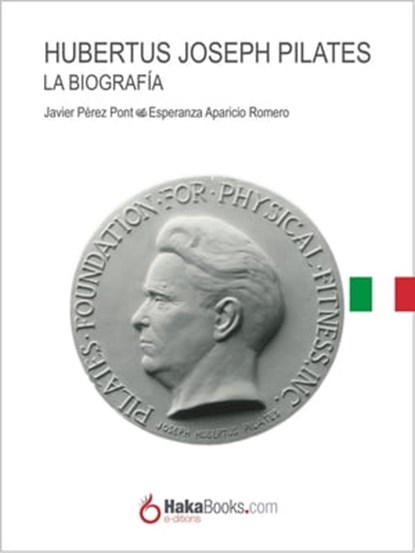 Joseph Hubertus Pilates, Javier Pérez Pont ; Esperanza Aparicio Romero - Ebook - 9788415409687