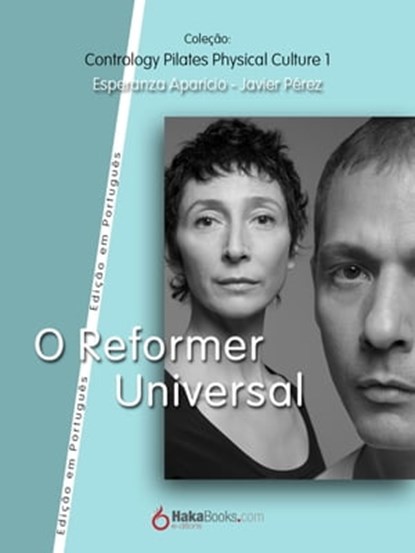 O Reformer Universal, Javier Pérez Pont ; Esperanza Aparicio Romero - Ebook - 9788415409984