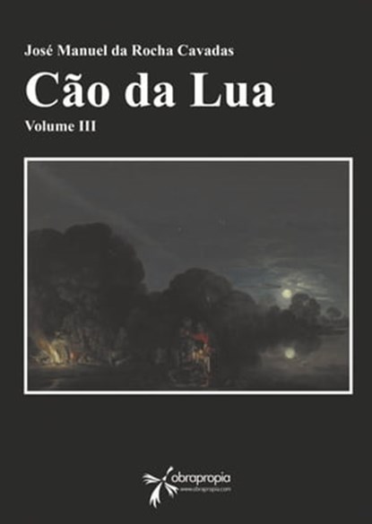 Cão da Lua, José Manuel Da Rocha Cavadas - Ebook - 9788415453178
