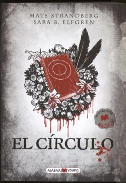 El Circulo = The Circle, Mats Strandberg - Paperback - 9788415532071