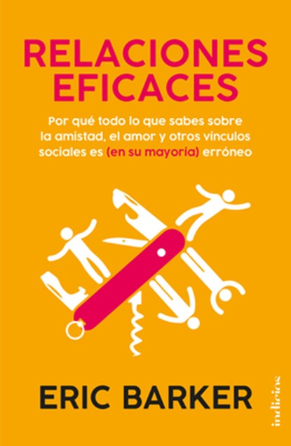 Relaciones Eficaces, Eric Barker - Paperback - 9788415732587
