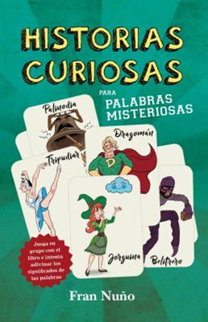 SPA-HISTORIAS CURIOSAS PARA PA, Fran Nuno - Paperback - 9788415943655