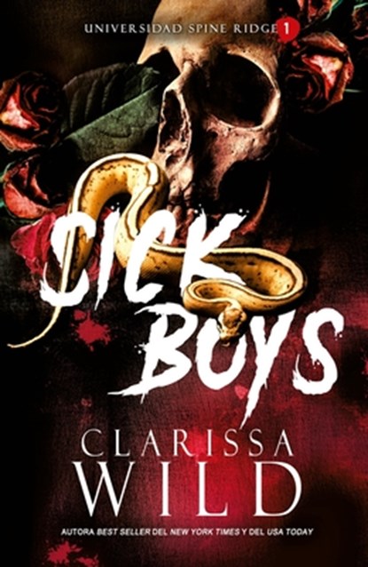 Sick Boys (Spanish Edition), Clarissa Wild - Paperback - 9788415955252