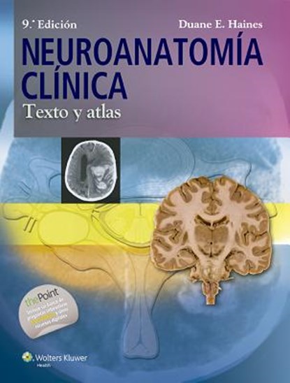 Neuroanatomia clinica, Duane E. Haines - Paperback - 9788416004591