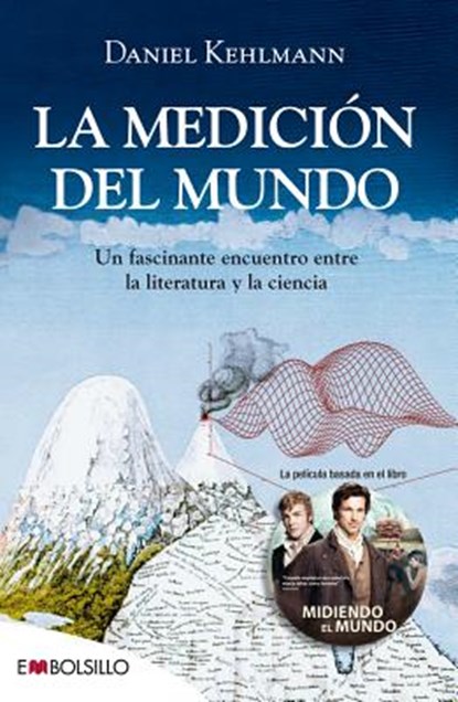 La Medicion del Mundo, Daniel Kehlmann - Paperback - 9788416087235